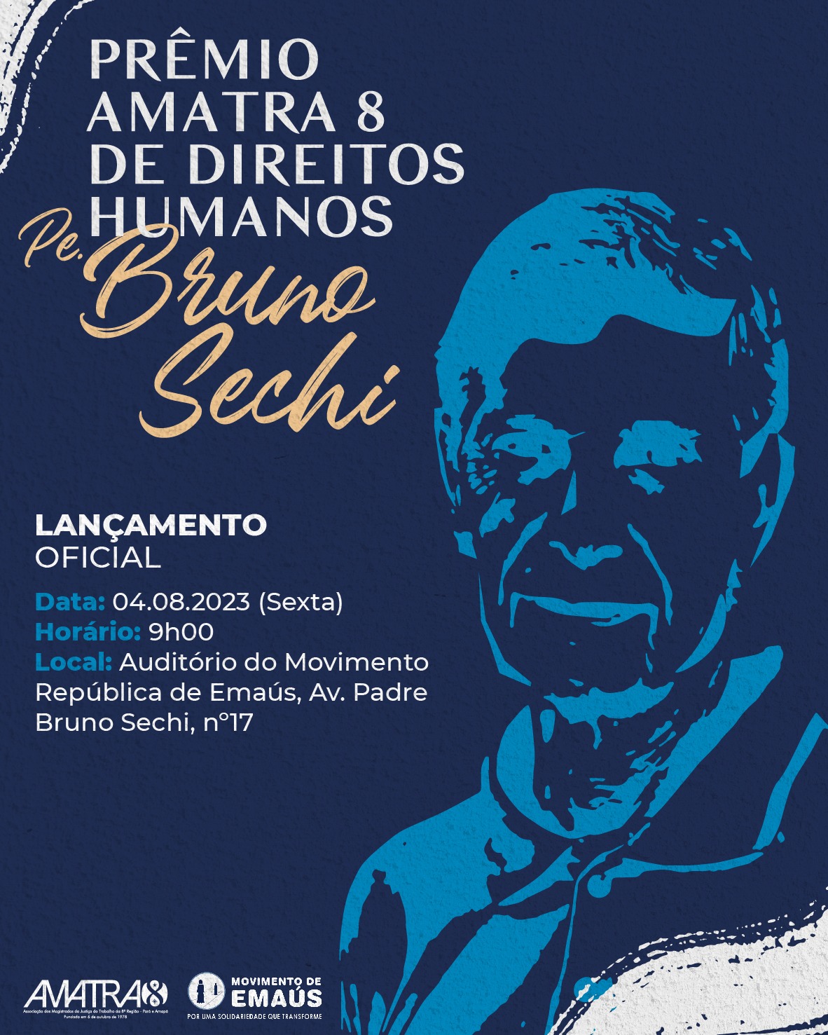 Lançamento do Prêmio AMATRA 8 de Direitos Humanos - Padre Bruno Sechi